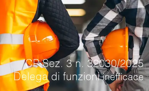 CP Sez. 3 n. 32030/2025